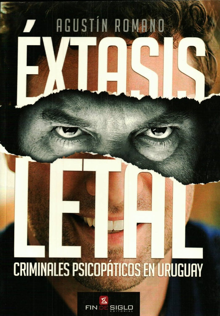 EXTASIS LETAL * | agustin romano