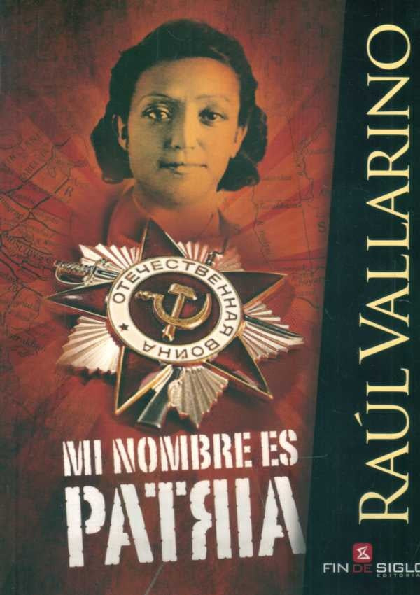 MI NOMBRE ES PATRIA | Raúl Vallarino
