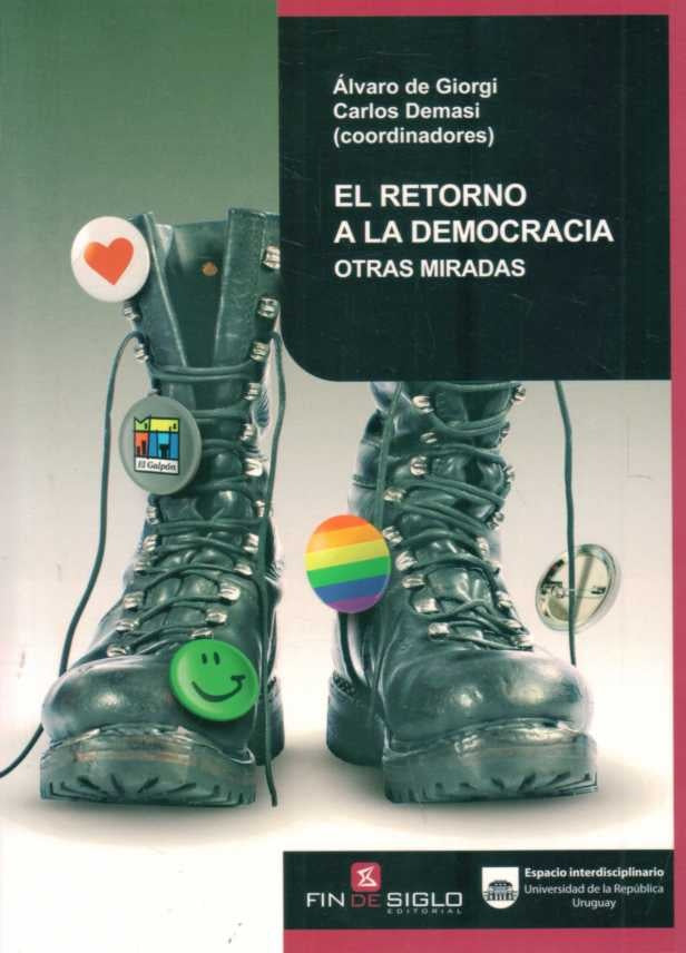 El retorno a la democracia | Alvaro de Giorgi