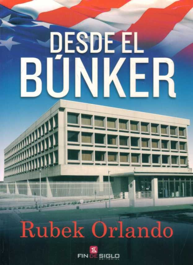 DESDE EL BUNKER