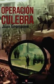OPERACION CULEBRA * | Juan Grompone