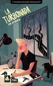 LA TURBONADA.. | Lia Schenck