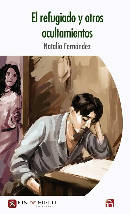 EL REFUGIADO Y OTROS OCULTAMIENTOS.. | Natalia Fernández
