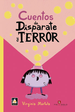 CUENTOS DE DISPARATE Y TERRORCUENTOS DE DISPARATE Y TERROR.. | Virginia Mortola