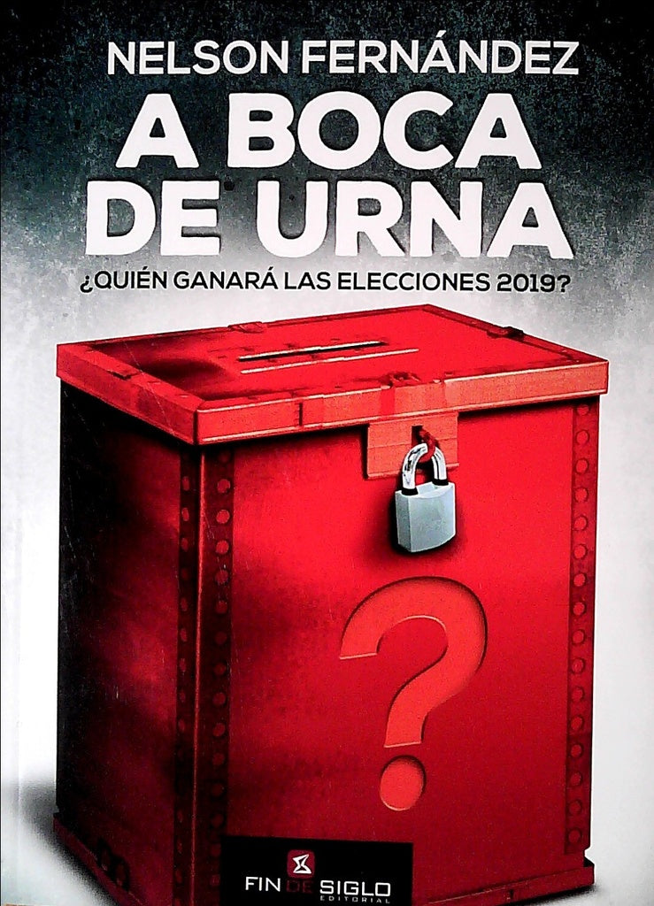 A BOCA DE URNA | Nelson Fernández