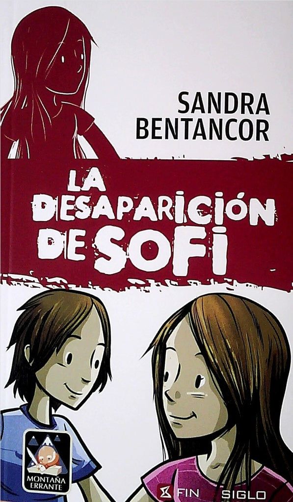 LA DESAPARICION DE SOFI*.. | Sandra Bentancor
