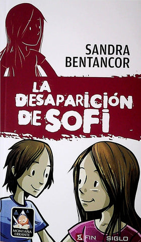 LA DESAPARICION DE SOFI*.. | Sandra Bentancor
