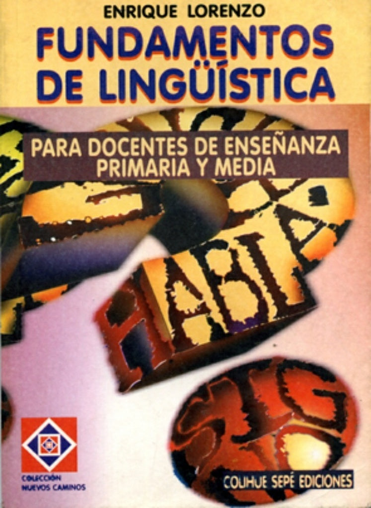 FUNDAMENTOS DE LINGÜÌSTICA | Enrique Lorenzo
