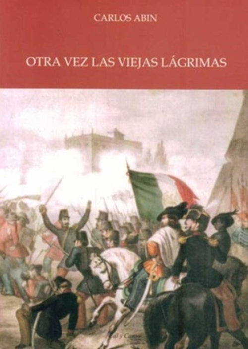 OTRA VEZ LAS VIEJAS LAGRIMAS (URU) | Carlos Abin