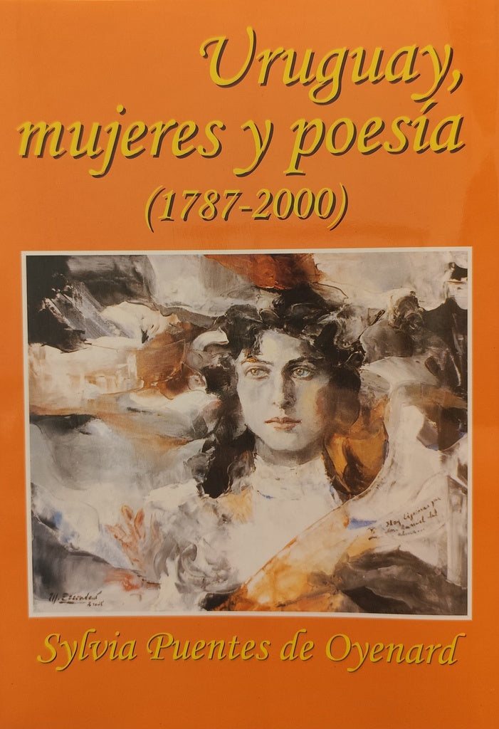 Uruguay, mujeres y poesía | SYLVIA PUENTES DE OYENARD