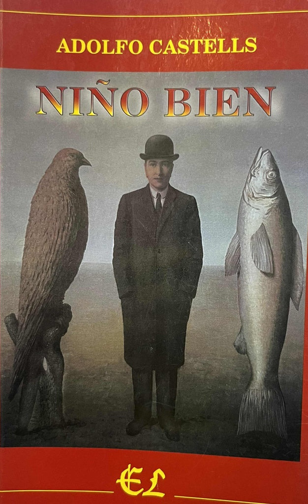 NIÑO BIEN.. | Adolfo Castells