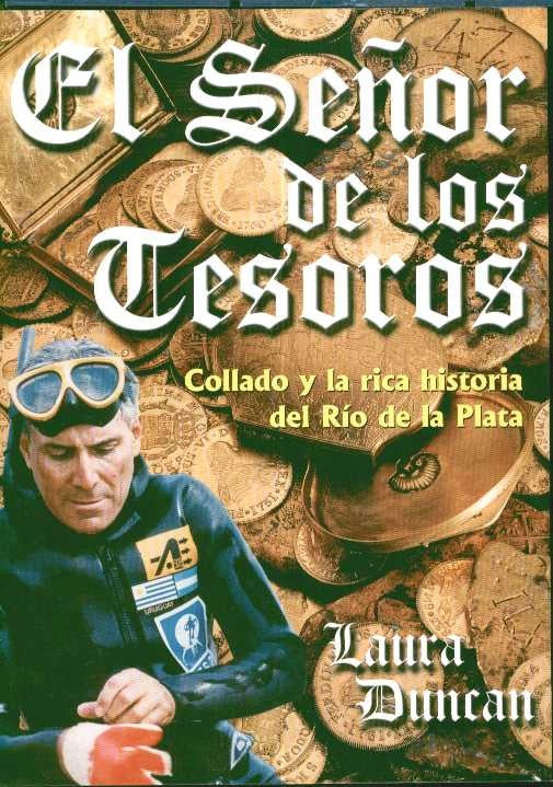 EL SEÑOR DE LOS TESOROS.. | LAURA  DUNCAN