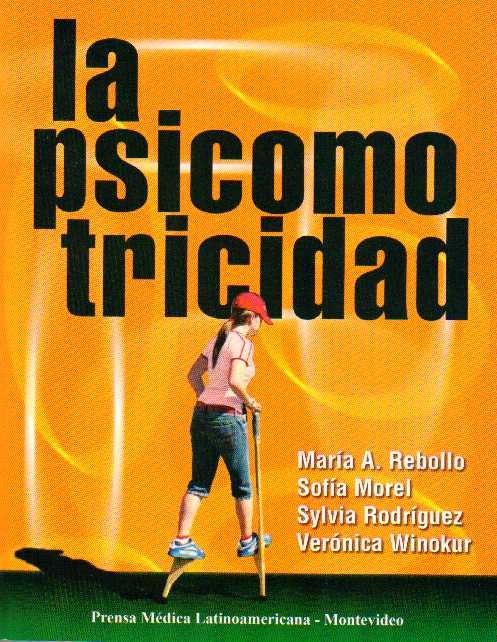 LA PSICOMOTRICIDAD.. | Maria Rebollo