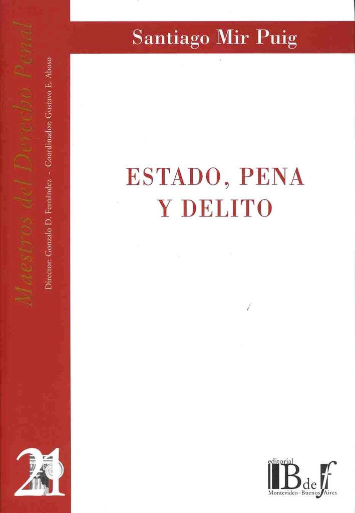 ESTADO PENA Y DELITO | Santiago  Mir Puig