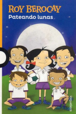 PATEANDO LUNAS.. | Roy Berocay