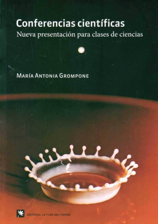 CONFERENCIAS CIENTIFICAS.. | MARIA ANTONIA GROMPONE
