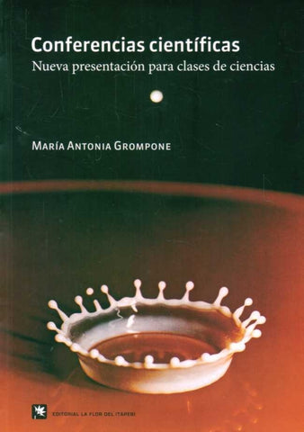 CONFERENCIAS CIENTIFICAS.. | MARIA ANTONIA GROMPONE