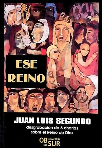 ESE REINO | Juan Luis Segundo