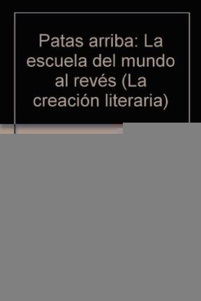 PATAS ARRIBA, LAS* | Eduardo Galeano