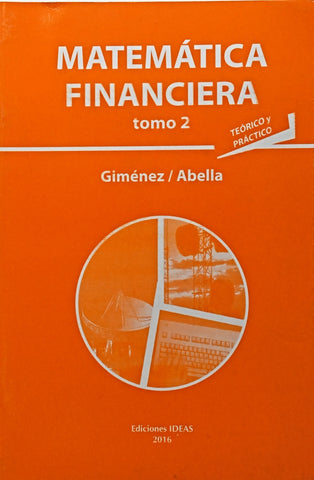 MATEMATICA FINANCIERA TOMO 2*.. | GIMENEZ ABELLA