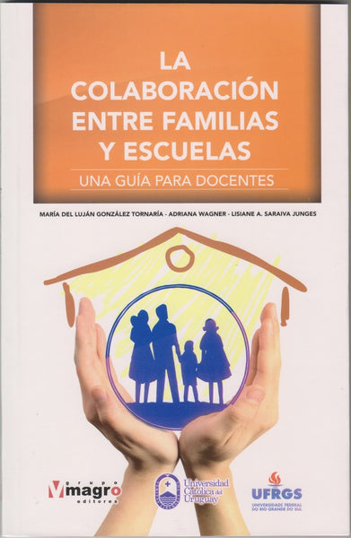 **LA COLABORACION ENTRE FAMILIAS Y ESCUELAS*.. | MARIA DEL LUJAN GONZALEZ