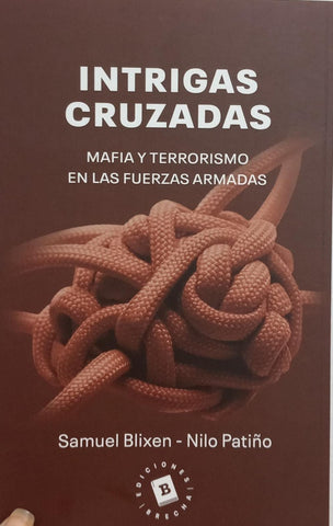 INTRIGAS CRUZADAS.. | SAMUEL BLIXEN