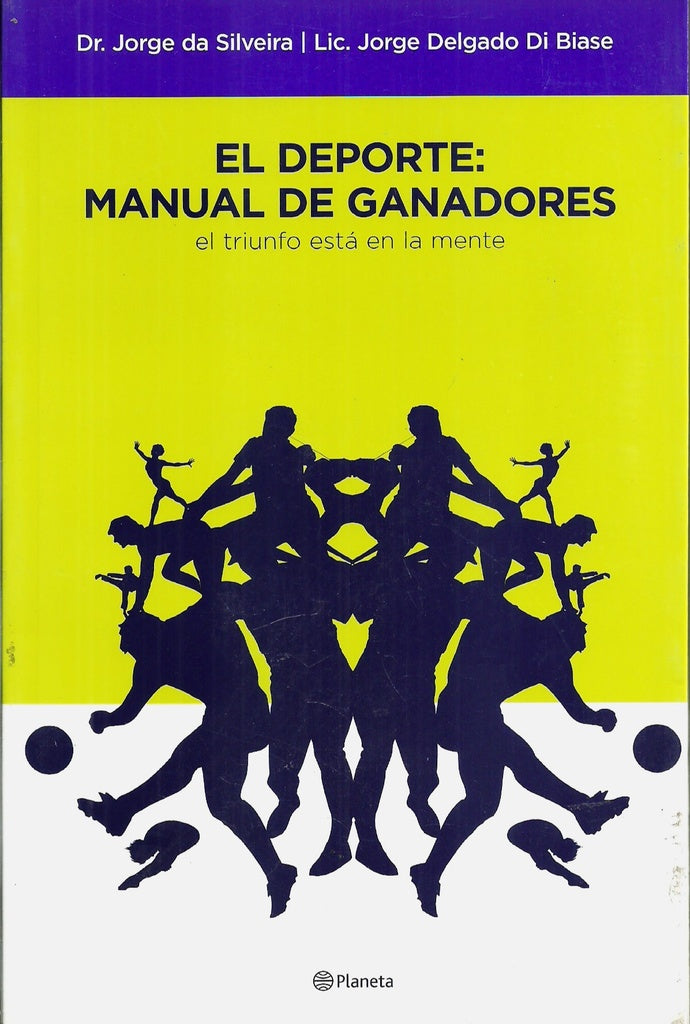 El deporte: manual de ganadores | Jorge  Da Silveira