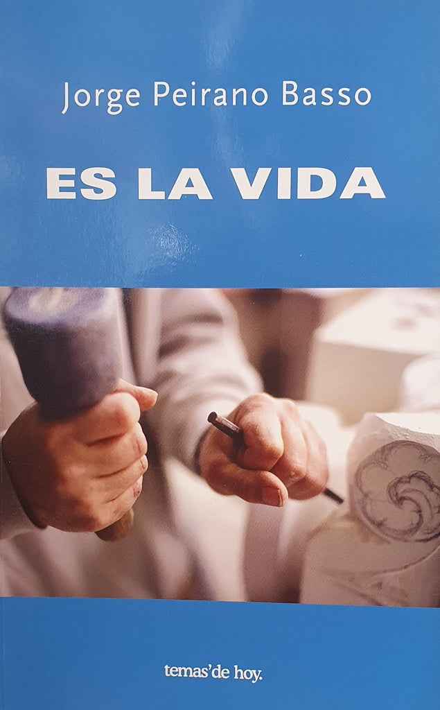 ES LA VIDA | Jorge  Peirano Basso