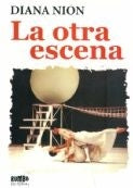 LA OTRA ESCENA | DIANA NION