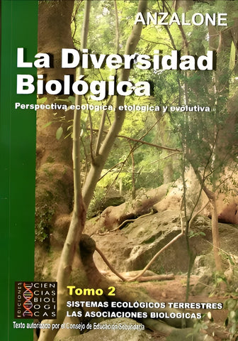 LA DIVERSIDAD BIOLOGICA TOMO 2.. | Anzalone