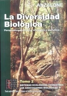 LA DIVERSIDAD BIOLOGICA TOMO 2.. | Anzalone