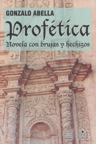 PROFÉTICA.. | Gonzalo  Abella