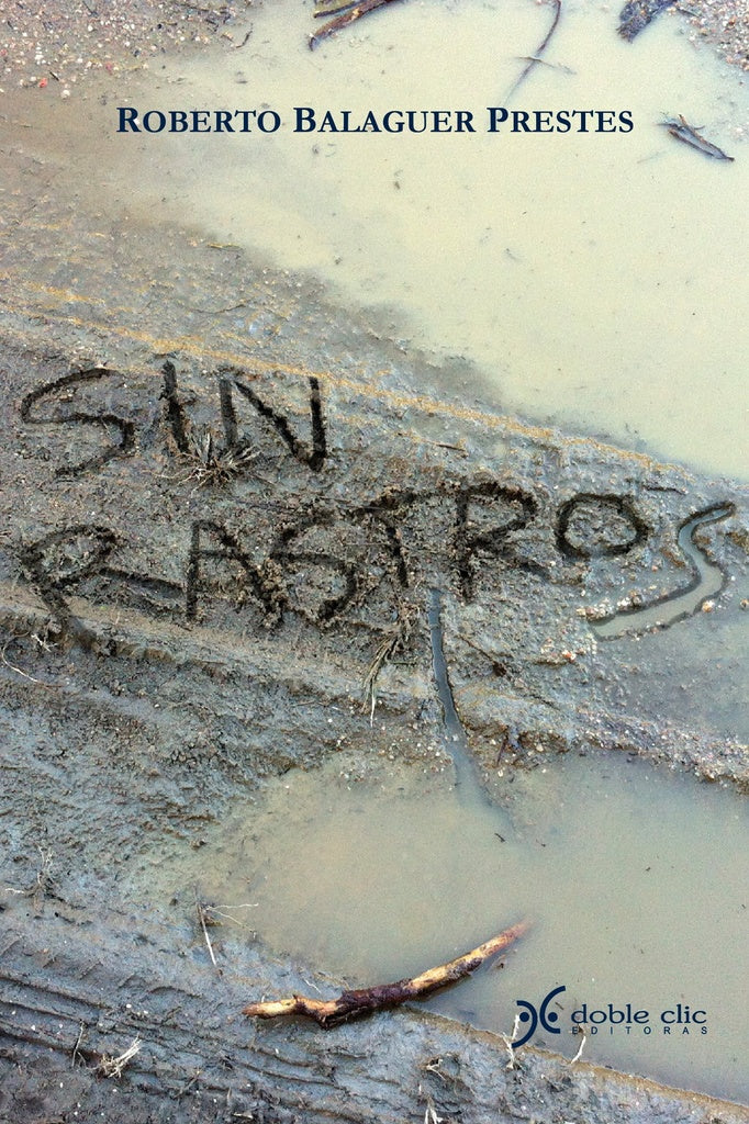 Sin rastros (URU) | Roberto Balaguer