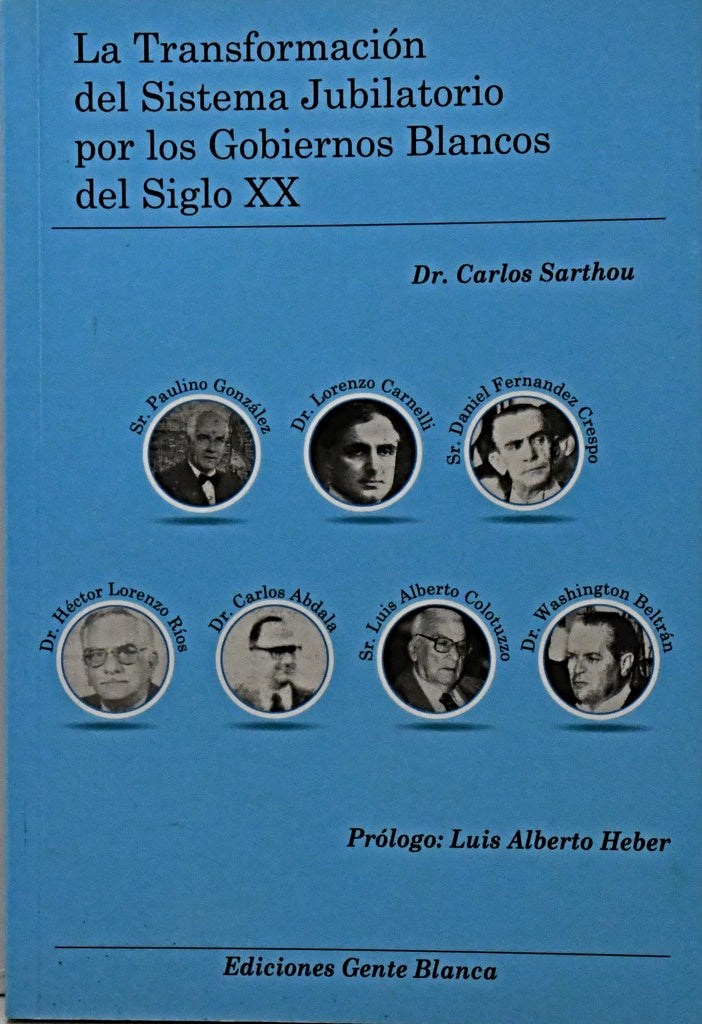 LA TRANSFORMACION DEL SISTEMA JUBILATORIO.. | CARLOS SARTHOU