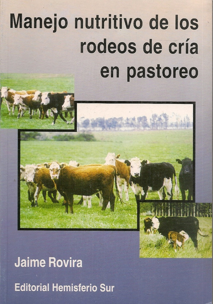 MANEJO NUTRITIVO DEL RODEO DE CRIA EN PASTOREO..