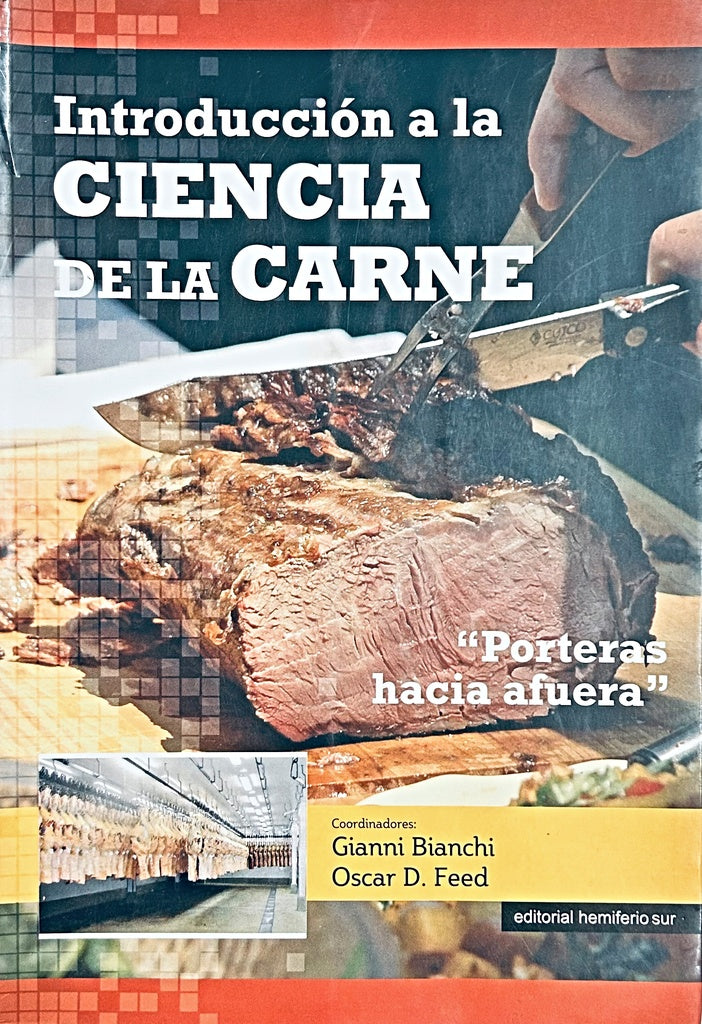 INTRODUCCION A LA CIENCIA DE LA CARNE.. | Gianni Bianchi