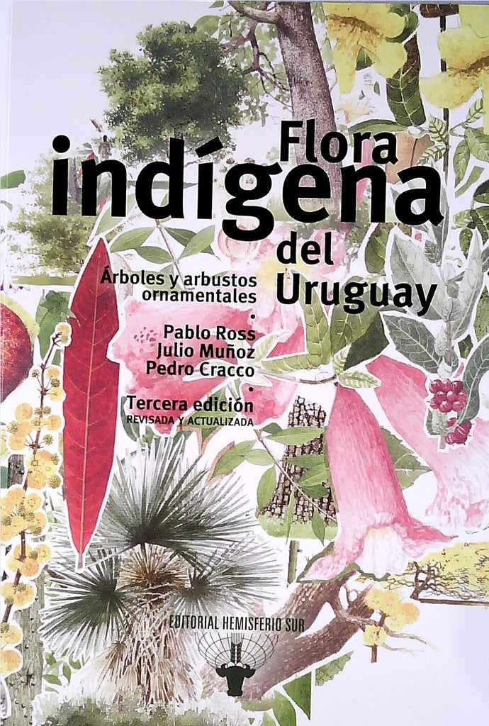 FLORA INDIGENA DEL URUGUAY*.. | PABLO ROSS