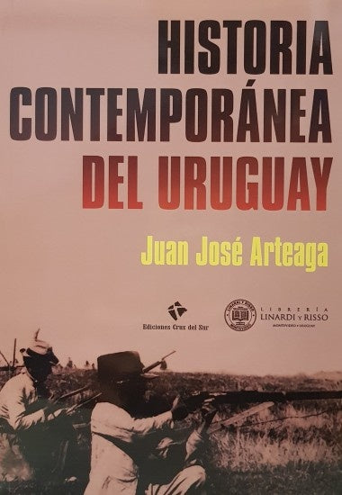 HISTORIA CONTEMPORANEA DEL  URUGUAY.. | José Arteaga