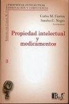 PROPIEDAD INTELECTUAL Y MEDICAMENTOS