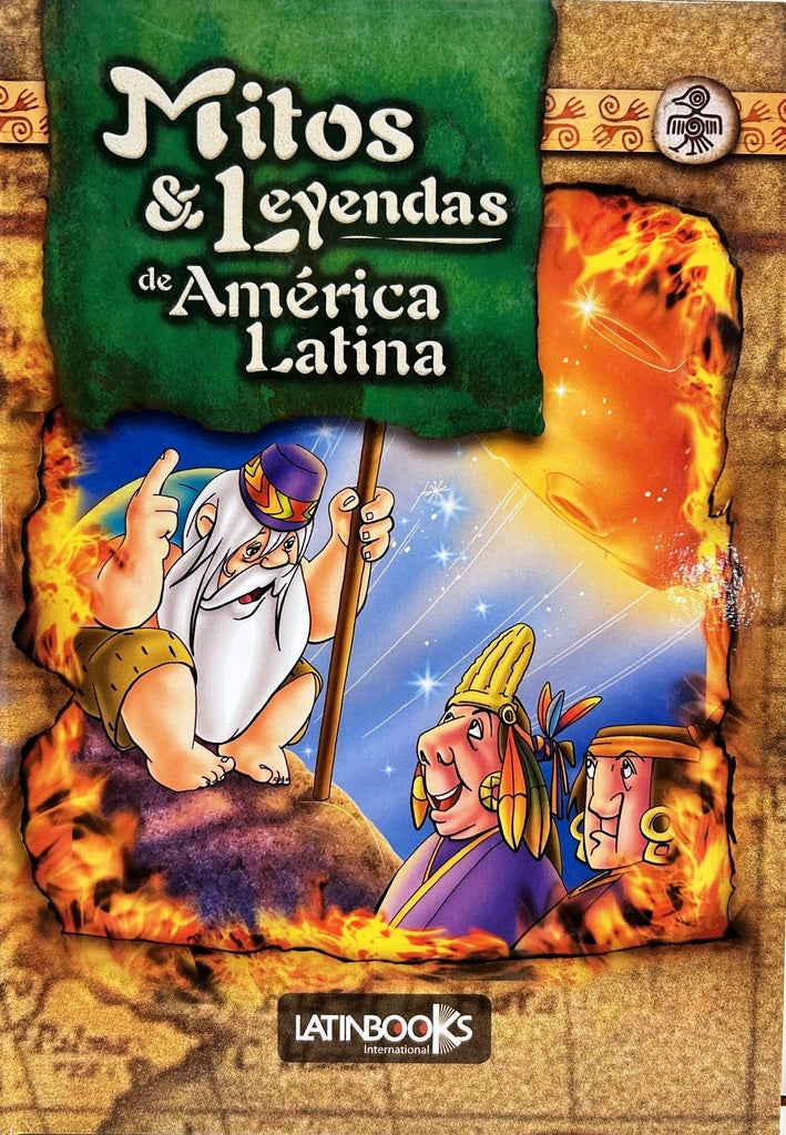 MITOS Y LEYENDAS DE AMERICA LATINA | ERBITI ALEJANDRA