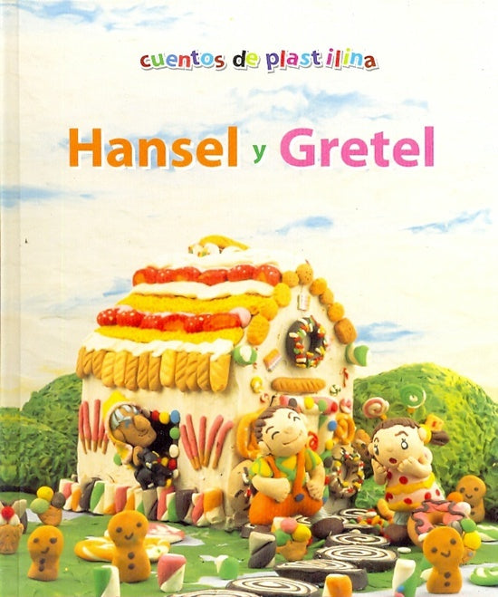 cuentos de plastilina, hansel y gretel
