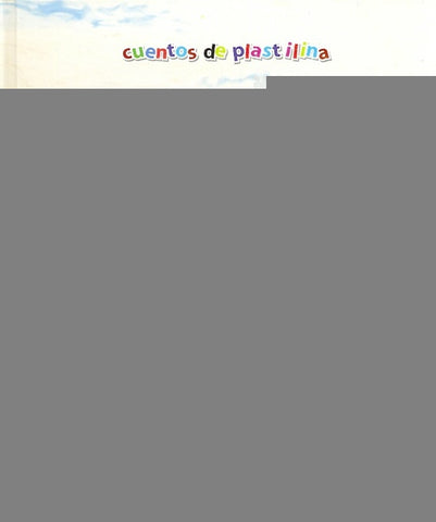 cuentos de plastilina, hansel y gretel