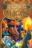 FANTASTICO MUNDO DE LOS MAGOS, EL | BALLESTEROS ADRIANA
