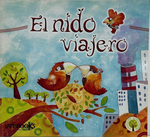 El nido viajero | Latinbooks