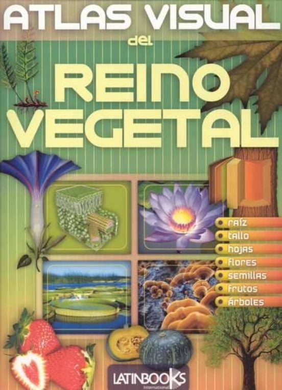 Atlas visual reino vegetal   | VACIO