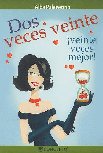 mujeres de hoy;dos veces veinte