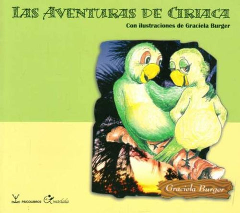 LAS AVENTURAS DE CIRIACA | GRACIELA BURGER
