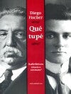 QUE TUPE..C | Diego  Fischer