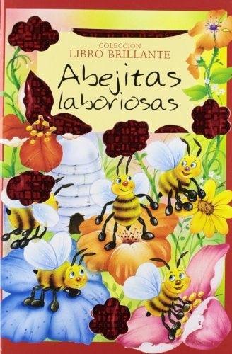 libro brillante: Abejita laboriosas  | sin autor