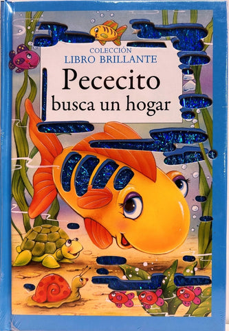 LIBRO BRILLANTE : PECESITO BUSCA HOGAR